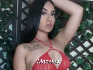 ManeLuv