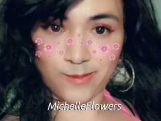 MichelleFlowers