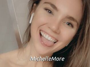 MichelleMore