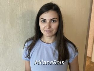 MilanaRols