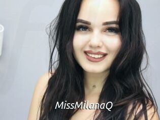 MissMilanaQ