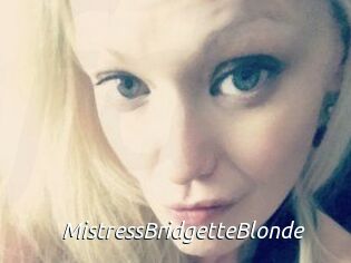 MistressBridgetteBlonde