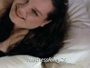 MistressRiley29