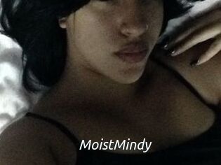 MoistMindy
