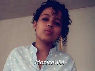 MonicaWet