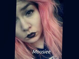 Mousiee