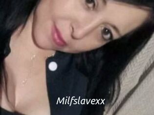 Milfslavexx