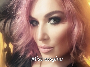 Mistressgina