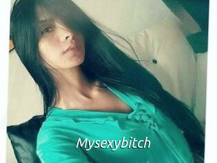 Mysexybitch