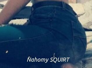 Nahomy_SQUIRT Fan Domination