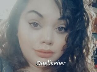 Onelikeher