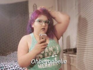 Ohheyophelia