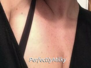 PerfectlyMilky