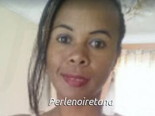 Perlenoiretana