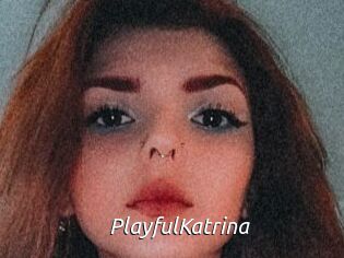 PlayfulKatrina