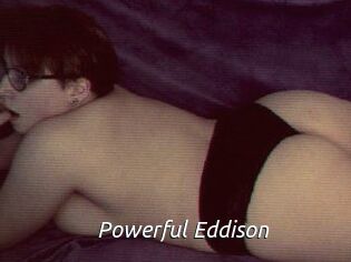 Powerful_Eddison