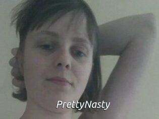 PrettyNasty