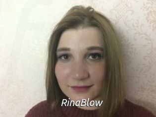 RinaBlow