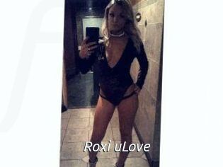 Roxi_uLove