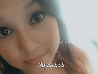 Rouse555