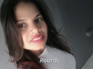 Roussh
