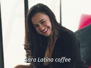 Sara_Latina_coffee