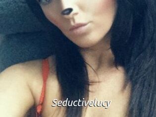 Seductivelucy