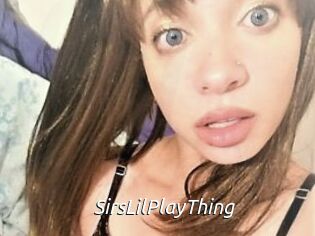SirsLilPlayThing