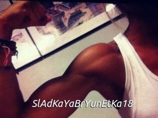 SlAdKaYa_BrYunEtKa18