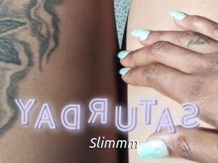 Slimmm