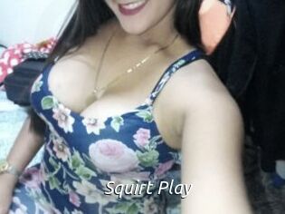 Squirt_Play