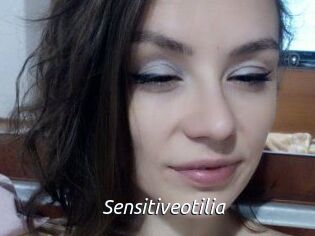 Sensitiveotilia