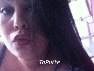 TaPutte