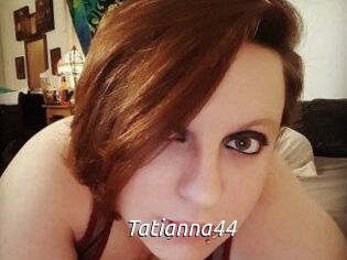 Tatianna44