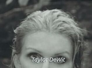 Taylor_DeWit