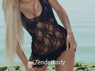 TenderLady
