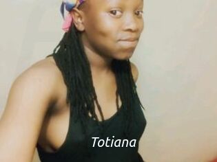 Totiana