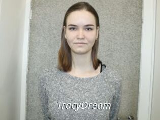 TracyDream