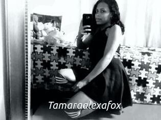 Tamaraalexafox
