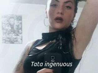 Tata_ingenuous