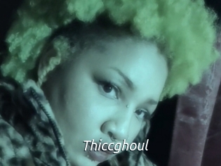 Thiccghoul