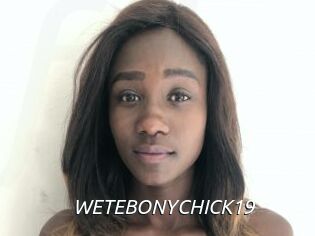 WETEBONYCHICK19