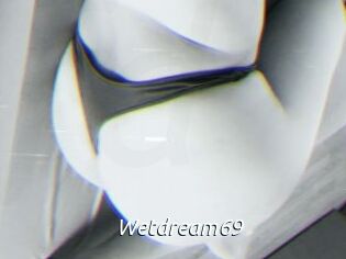Wetdream69