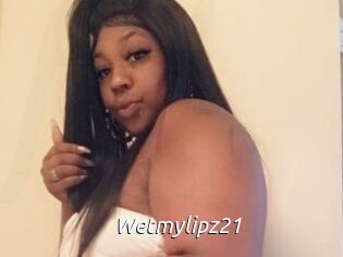 Wetmylipz21
