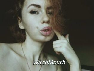 WitchMouth