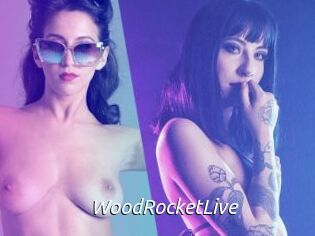 WoodRocketLive