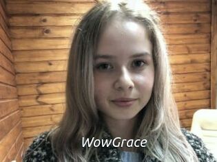WowGrace