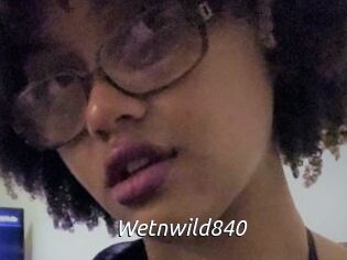 Wetnwild840