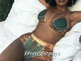 XPrettyfatpusyx