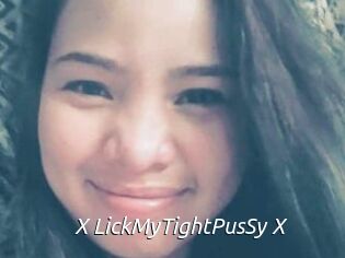 X_LickMyTightPusSy_X